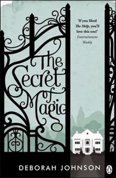 The Secret of Magic Deborah Johnson