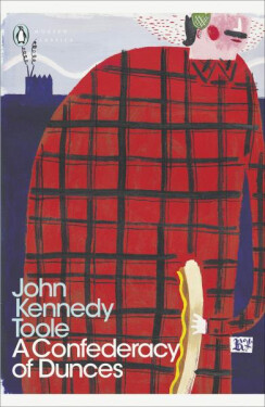A Confederacy of Dunces, 1. vydání - John Kennedy Toole