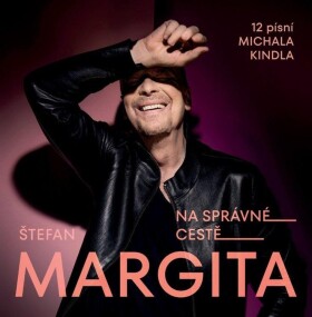 Na správné cestě - CD - Štefan Margita