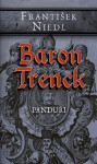 Baron Trenck - panduři - František Niedl - e-kniha