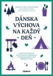 Dánska výchova na každý deň