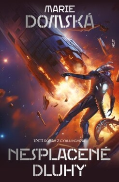 Nesplacené dluhy - Kchrat 3 - Marie Domská