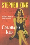 Colorado Kid Stephen King