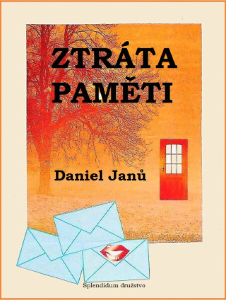 Ztráta paměti - Daniel Janů - e-kniha