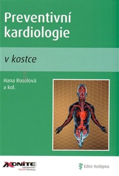 Preventivní kardiologie kostce Hana Rosolová