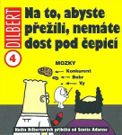 Na to, abyste přežili, nemáte dost pod čepicí Scott Adams