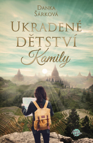 Ukradené dětství Kamily - Danka Šárková
