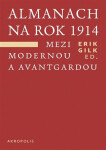 Almanach na rok 1914 Mezi modernou avantgardou