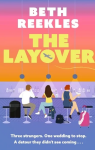 The Layover - Beth Reekles