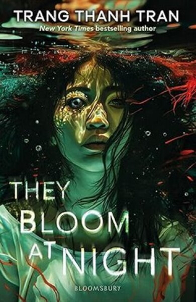 They Bloom at Night - Trang Thanh Tran