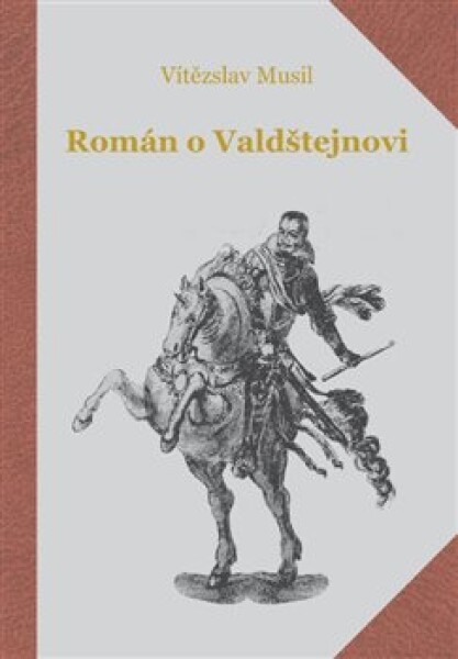 Román Valdštejnovi Musil