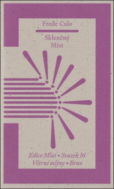 Skleněný Mist - Frede Calo