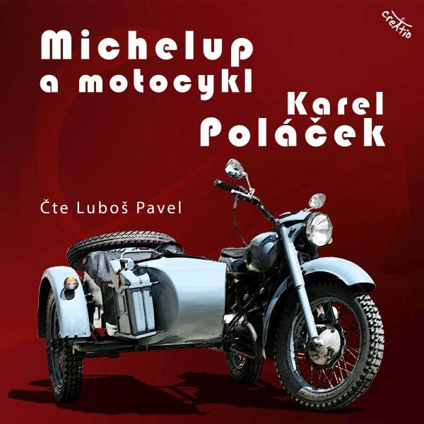 Michelup a motocykl - Karel Poláček