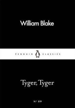 Tyger, Tyger - William Blake