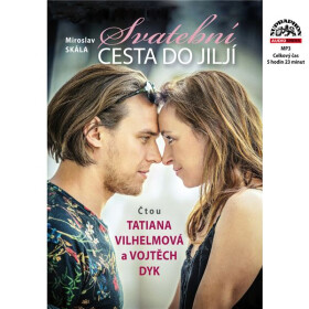 Svatební cesta do Jiljí - Petr Skoumal