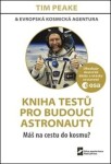 Kniha testů pro budoucí astronauty Tim Peake