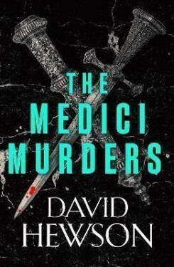 The Medici Murders David Hewson