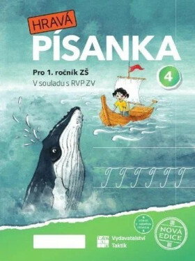 Hravá písanka pro 1.ročník - 4.díl - nová edice - Verze s menším písmem - Binková Adriena