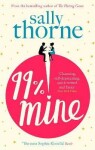 99% Mine - Sally Thorne