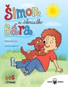 Šimon a štěniatko Bára - Hanka Jelínková