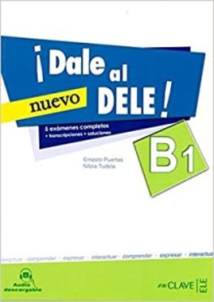 Dale al nuevo DELE B1 DOPRODEJ  - VV.AA.