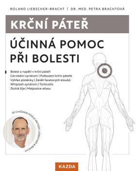 Krční páteř - Roland Liebscher-Bracht, Dr. Med. Petra Brachtová