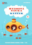 Hudobná náuka Kľúčik 1 - Pracovní učebnice hudební teorie 1. díl - Eva Šašinková