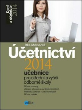 Účetnictví 2014, učebnice pro SŠ a VOŠ - Jitka Mrkosová - e-kniha