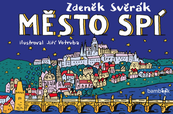 Město spí - Zdeněk Svěrák, Jiří Votruba