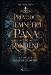 Průvodce temného pána pro randění a další válečné zločiny - Tiffany Hunt