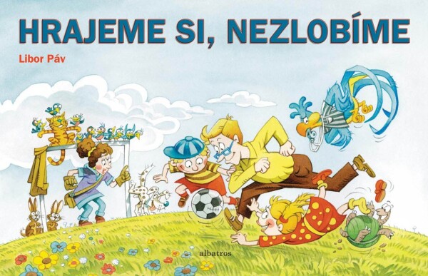 Hrajeme si nezlobíme