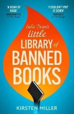 Lula Dean's Little Library of Banned Books Miller Kirsten