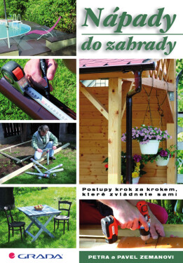 Nápady do zahrady - Pavel Zeman