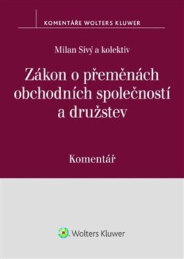 Zákon o přeměnách obchodních společností a družstev Komentář