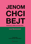 Jenom chci bejt - Lea Surovcová