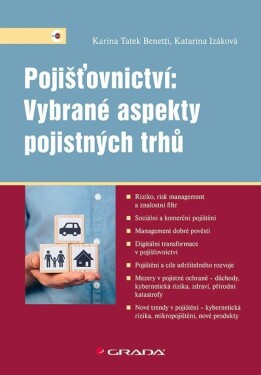 Pojišťovnictví: Vybrané aspekty pojistných trhů - Katarína Izáková