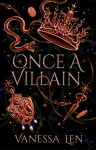 Once a Villain - Vanessa Len