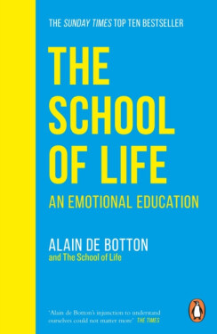 The School of Life - Alain de Botton, The School of Life