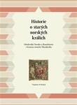 Historie starých norských králích Vladimir Polach