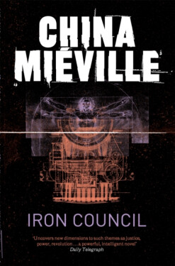 Iron Council - China Miéville