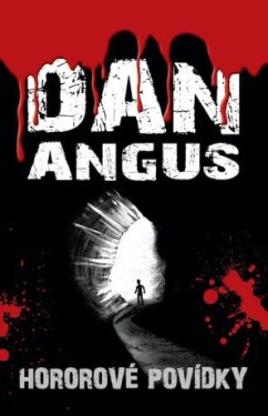 Hororové povídky - Dan Angus - e-kniha