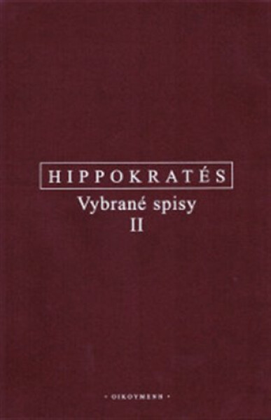 Vybrané spisy II - Hippokratés