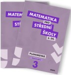 Matematika pro střední školy 3.díl Pracovní sešit (dvě části)