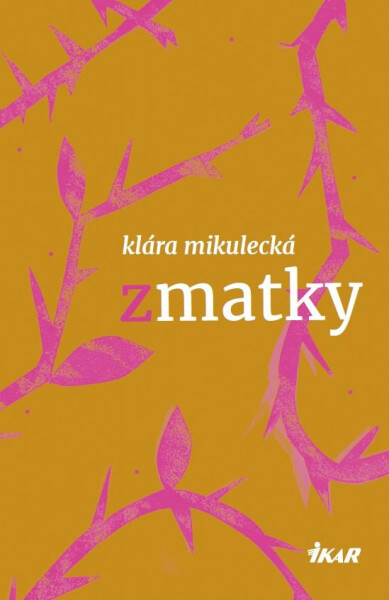 Zmatky - Klára Mikulecká