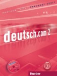 Deutsch.com 2: Arbeitsbuch Tschechisch mit Audio-CD zum AB - Anna Breitsameter