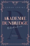 Akademie Dunbridge: Kdekoliv