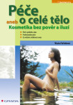Péče o celé tělo - Vlasta Feřteková