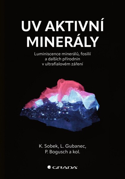 UV aktivní minerály - Petr Bogusch