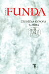 Znavená evropa umírá - Otakar A. Funda