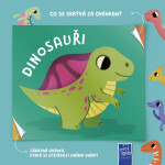 Dinosauři - Co se skrývá za okénkem